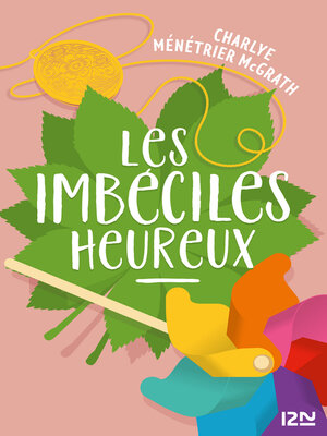 cover image of Les Imbéciles heureux